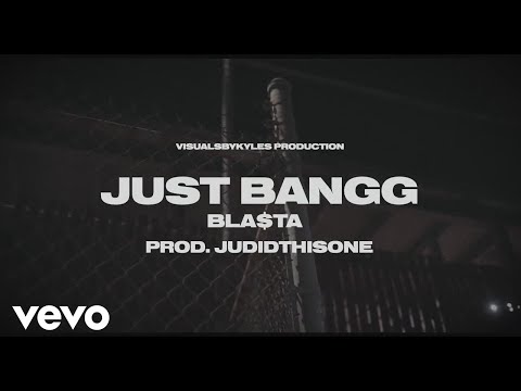 Judidthisone, Bla$ta - JustBangg