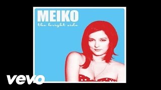 Meiko - When The Doors Close