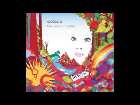 Ciccada - The Finest of Miracles (2015, Full Album)