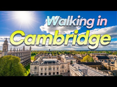 🇬🇧 Cambridge A Walk Through | Streets of historic university town