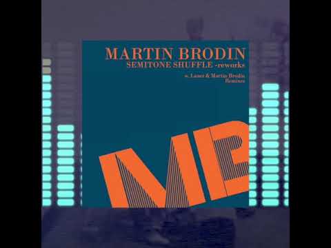 Martin Brodin - Semitone Shuffle (Lauer Remix) (MB Disco)