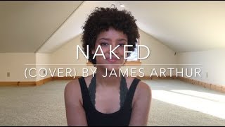 Naked (cover) By James Arthur