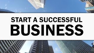 How to Start a Successful Business as a Beginner in 2021