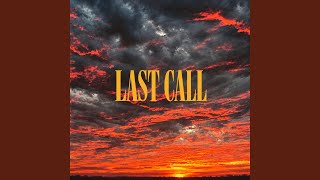 Last Call