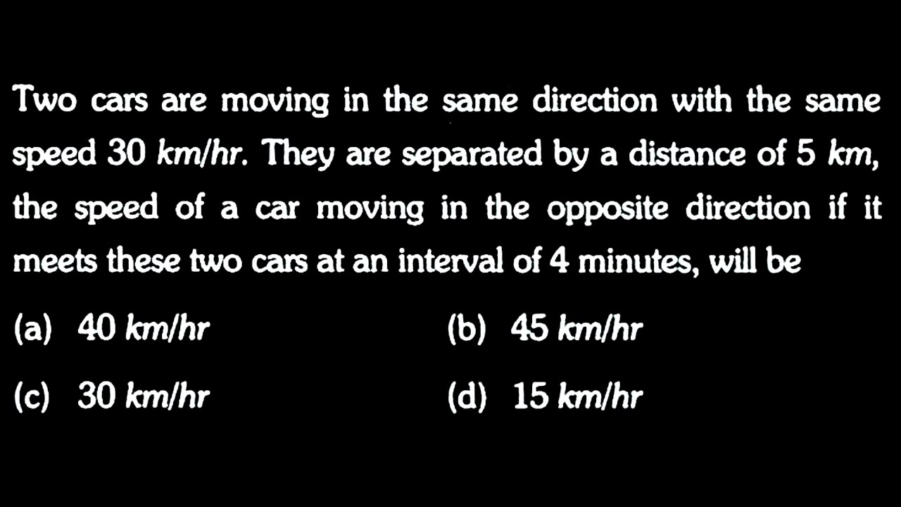 KM DTS 08 Q2 Two cars are moving in the same direction with the same speed 30 km/hr.