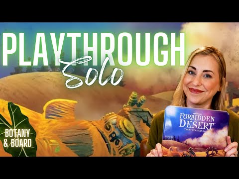 Forbidden Desert | Playthrough | My Most Played Solo Game!