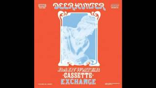 Deerhunter - Game Of Diamonds