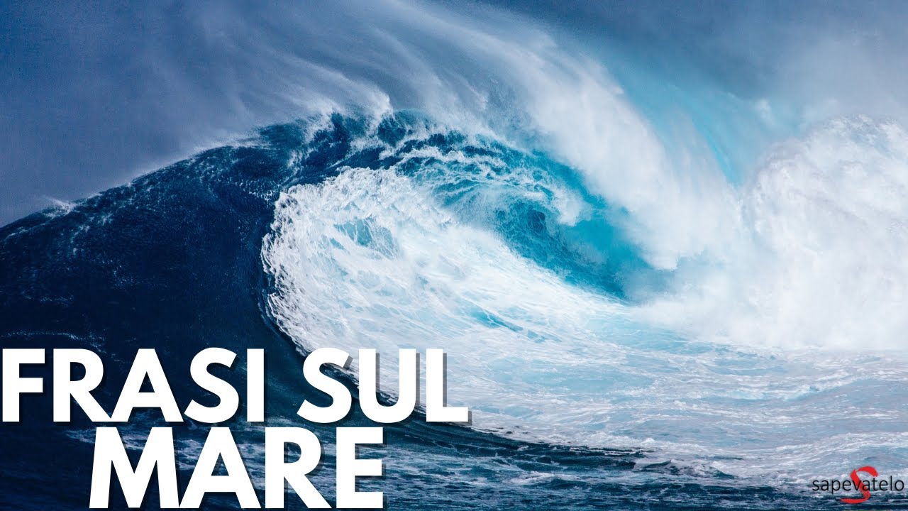 Le più belle frasi sul mare | Aforismi sul mare