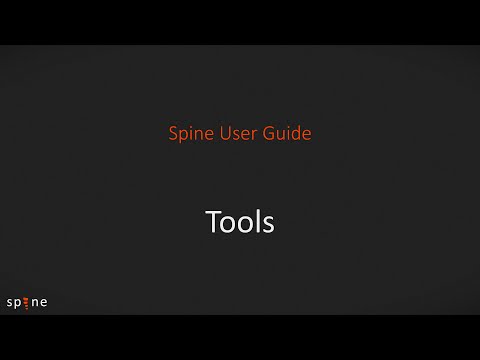 Spine User Guide - Tools (1/2)