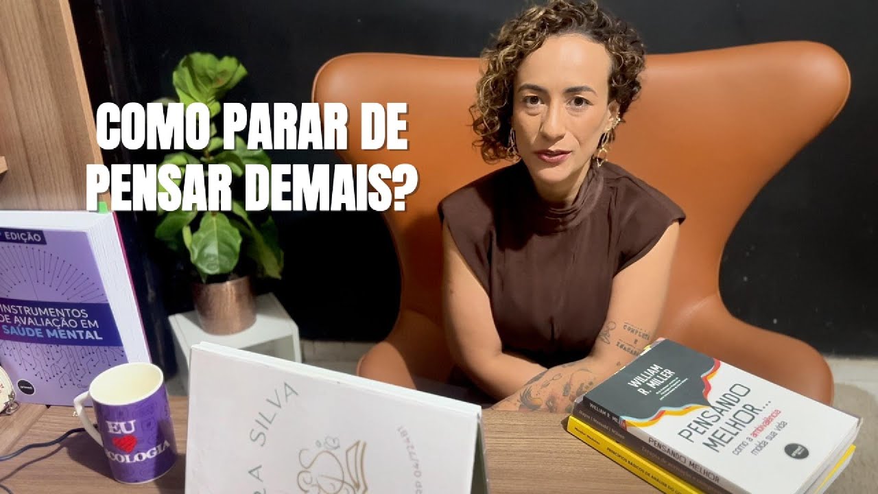 como parar de pensar demais?