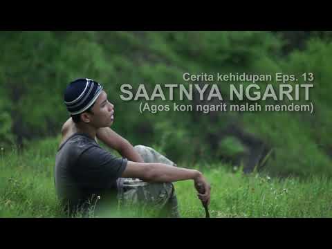 CERITA KEHIDUPAN EPS 13   NGARIT NEMU GENDUL
