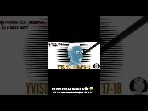 YvisonC11 *Trap 17-18🇧🇷* 🔵Lançamento - 2022-🔵