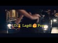 Oleg Di Lahore Diya Lagdi Punjab Diya WhatsApp Status
