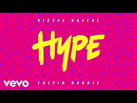 Dizzee Rascal & Calvin Harris - Hype (Audio Clip)