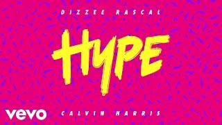 Dizzee Rascal & Calvin Harris - Hype (Audio Clip)