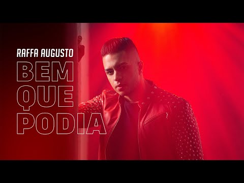 Raffa Augusto - Bem Que Podia [Clipe Oficial]