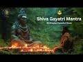 Shiva Gayatri Mantra Powerful Sacred And Ancient Mantras Seeking Light Wisdom And Liberation