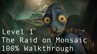 Oddworld: Soulstorm - The Raid on Monsaic - All Platinum Medals and Badges 100% Walkthrough