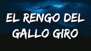 Los tigres del norte – El rengo del gallo giro (Letra\Lyrics)