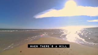 WILHELM | When There´s a Will There´s a Wind (Lyric Video) Feat. Ana Fuertes
