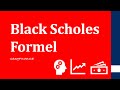 Black Scholes Model Was Ist Die Black Scholes Formel Ausführlich Einfach Erklärt
