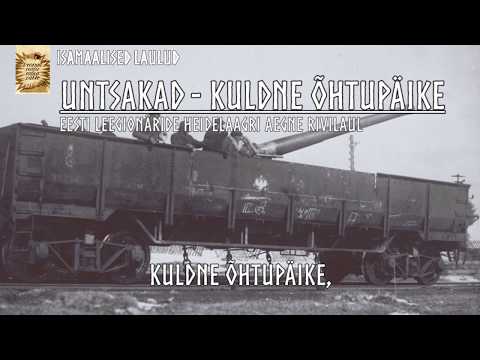 Untsakad - Kuldne õhtupäike (sõnadega)