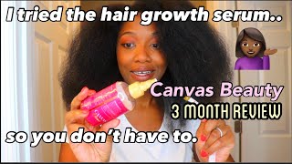 My Honest Review of Canvas Beauty Hair Growth Serum