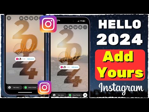Hello 2024 Add Yours Story Chain on Instagram | VIRAL & TRENDING ADD YOUR STICKER CHAIN (2024)