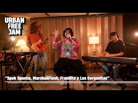 URBAN FREE JAM "Spok Sponha, MarshallFlash, FranHita y Los Gorgonitas"