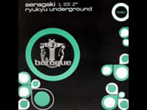 Ryukyu Underground - Seragaki (Sunrise Mix)