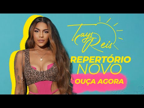 Tays Reis Repertório Novo