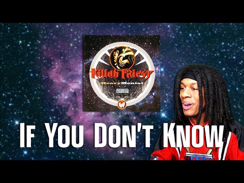 FIRST TIME HEARING Killah Priest ft. Ol Dirty Bastard - If You Don't Know Reaction