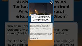 4 Persembunyian AS Diledakkan Iran! Perwira Senior Sekarat, Kapal Israel Ikut Dibom