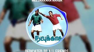 Meesakkara Nanba From Natpukaaga Movie  Friendship