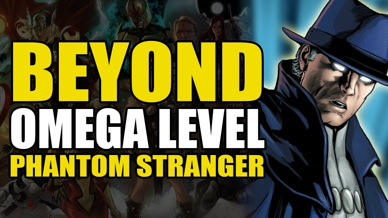 Beyond Omega Level: Phantom Stranger | Comics Explained