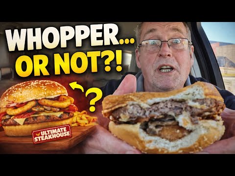 Is the Ultimate Steakhouse Whopper Really a Whopper?! 🍔 Honest Burger King Review