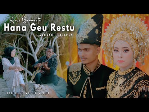 Apex Bramasta - Hana Geu Restu [ Official Music Video ] Lagu Aceh Terbaru
