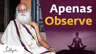 Como Se Desconectar da Sua Mente na Hora | Sadhguru Português