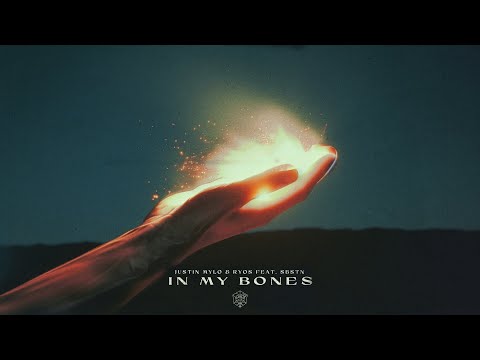 Justin Mylo & Ryos - In My Bones (feat. SBSTN)
