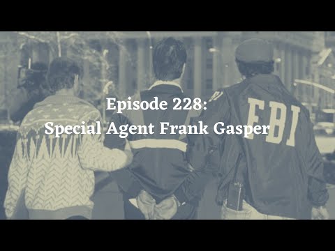 Mic’d In New Haven Podcast - Episode 228: Special Agent Frank Gasper