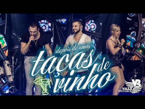 Villa Baggage - Depois de Umas Taças de Vinho