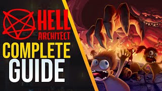 My Complete Beginner Guide for Hell Architect!
