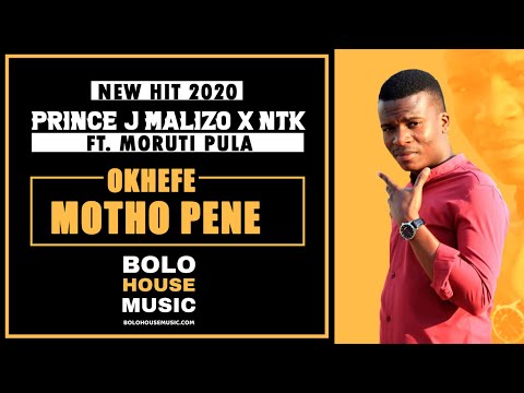Prince J Malizo x NTK - Okhefe Motho Pene Ft Moruti Pula (New Hit 2020)