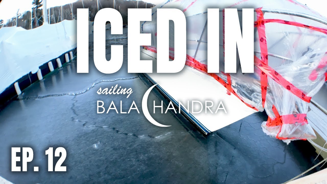 Iced In | Sailing Balachandra E012