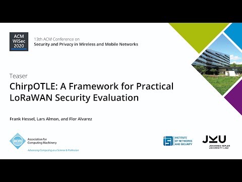 Teaser: ChirpOTLE: A Framework for Practical LoRaWAN Security Evaluation