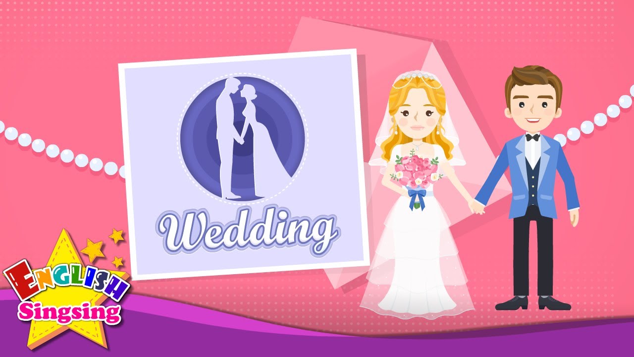 Wedding - Kids vocabulary - Learn English for kids - English educational video
