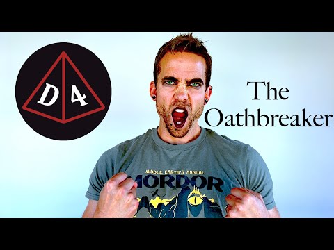 The Oathbreaker Paladin: d4 #111