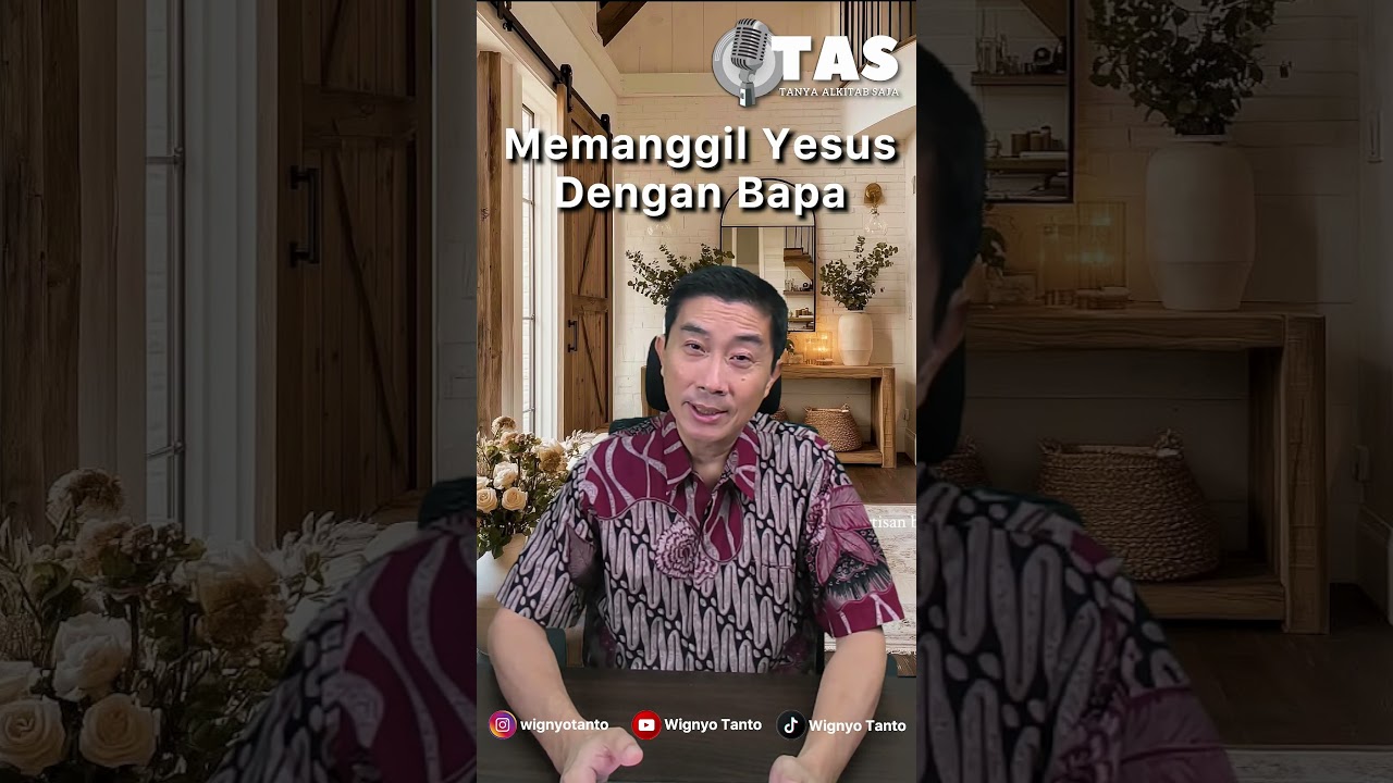 TAS#381 Memanggil Yesus dengan Bapa