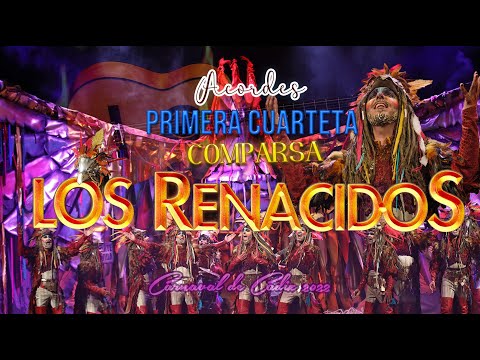 Acordes cuarteta de popurrí "Los Renacidos" - "TODO GIRA" - Carnaval de Cádiz 2022