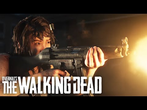 Overkill's The Walking Dead - Cinematic Launch Trailer